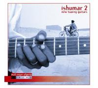 Ishumar 2 - New Tuareg Guitars by Various Artists (2011-02-21)