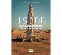 Iside e la Leggenda dei Sette Scorpioni