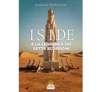 Iside e la leggenda dei sette scorpioni