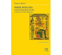 Iside svelata o egittologia sacra