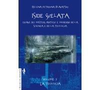 Libri Helena Petrovna Blavatsky - Iside Svelata #03 - La Teologia