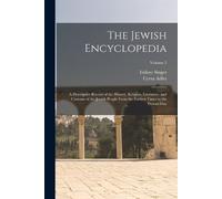 Isidore Singer Cyrus Adler The Jewish Encyclopedia (Tascabile)