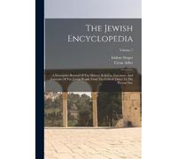 Isidore Singer Cyrus Adler The Jewish Encyclopedia (Tascabile)