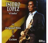 Isidro Lopez 15 Original Hits (CD) Album