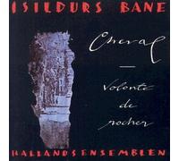 Isildurs Bane Cheval - Volonte De Rocher (CD)