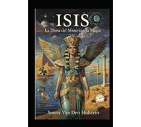 ISIS: DIOSA DEL MISTERIO Y LA MAGIA