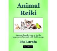 Isis Estrada Animal Reiki (Tascabile)