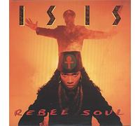 Isis - Rebel Soul