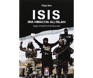 Isis. Una minaccia all'Islam