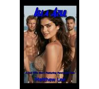 Isla Azul Book Two: A Hot Wife Story Featuring Penny and Dan