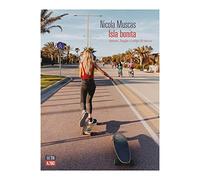 Isla bonita. Amori, bugie e colpi di tacco