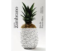 Isla de Puerto Rico: Nostalgia y esperanza de un mundo mejor