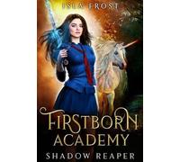 Isla Frost Firstborn Academy (Tascabile) Firstborn Academy