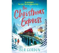 Isla Gordon The Christmas Express (Tascabile)