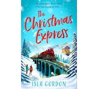 Isla Gordon The Christmas Express (Tascabile)