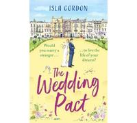 Isla Gordon The Wedding Pact (Tascabile)