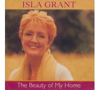 Isla Grant - Beauty of My Home