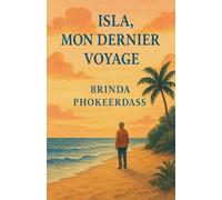 Isla, Mon Dernier Voyage (Island, My Last Journey)