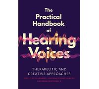 Isla Parker The Practical Handbook of Hearing Voices (Tascabile)