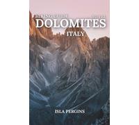 Isla Pergins Hiking Guide to the Dolomites, Italy (Tascabile)
