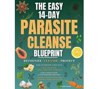 Isla Rennford The Easy 14-Day Parasite Cleanse Blueprint (Tascabile)