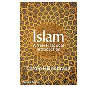 Islam: A New Historical Introduction by Hillenbrand, Carole