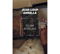 Islam africani. La preferenza sufi