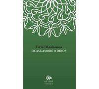 Islam, amore o odio?