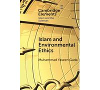 Muhammad Yaseen Gada Islam and Environmental Ethics (Tascabile)