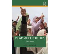 Islam And Politics (3rd Edition) - Peter Mandaville - Routledge, 2020