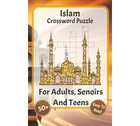 Islam Crossword Puzzle: Large-Print Crossword Puzzles - Featuring Islam, Islam Religion, Muslims, and more | 6 x 9 inches, 120 pages | Over 50 puzzles ... gift for vacations, holidays, and relaxation
