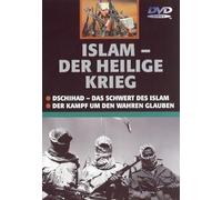 Islam - Der Heilige Krieg
