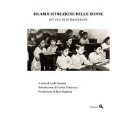 Islam e istruzione delle donne. Studi e testimonianze