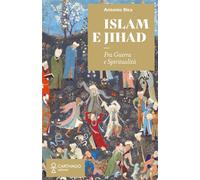 Islam e Jihad. Fra guerra e spiritualità - [Carthago]