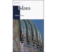 Islam. Ediz. illustrata