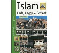 Islam. Fede, legge e società
