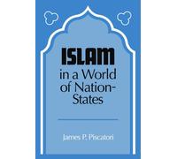 Islam in a World of Nation-States