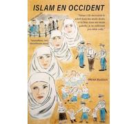 ISLAM IN THE WEST French Language Edition