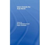 Islam Outside the Arab World