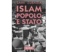Islam, popolo e stato. Idee e movimenti politici in Medio Oriente