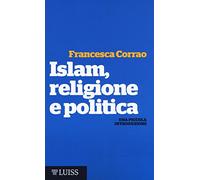 Islam, religione e politica. Una piccola introduzione