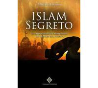 Islam segreto - Alfredo Lissoni, 2019, Enigma Edizioni