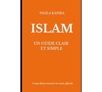 Islam: un guide clair et simple