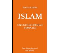 Islam: una guida chiara e semplice