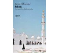 Islam. Una nuova introduzione storica