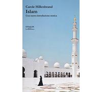 Islam. Una nuova introduzione storica