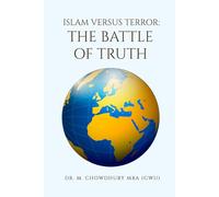 Islam Versus Terror: The Battle of Truth