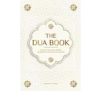 Islam Way Ibrahim Al-A The Dua book for living in accordance with I (Tascabile)
