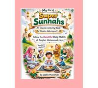 Islamic Activity Book: My first super sunnahs