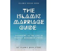 Islamic Book Store The Islamic Marriage Guide (Tascabile)